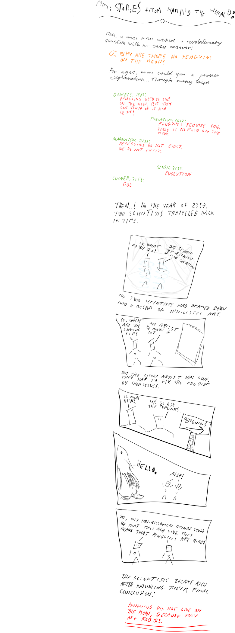 Robots cannot live on the moon, because they are robots.