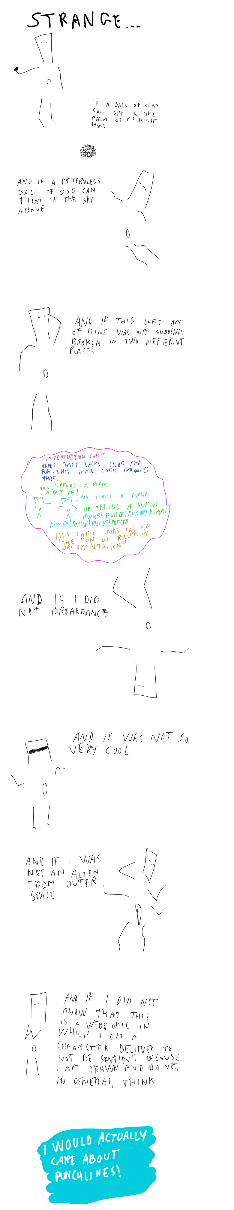 Based on the principle that an infinite amount of nonsense will yield sense