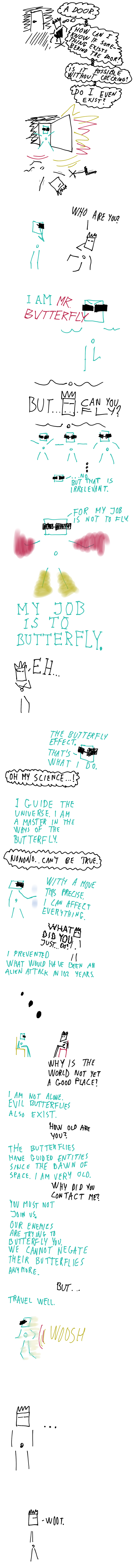 Mr. Butterfly tries hard to not fart.